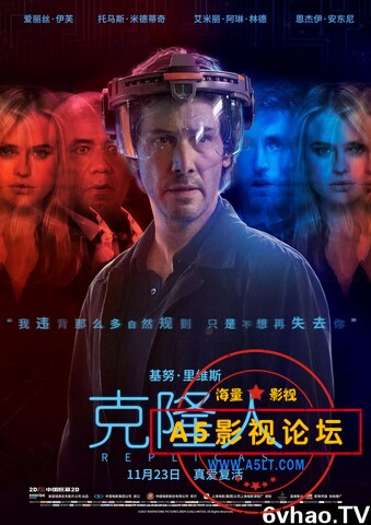 [2018]《克隆人》[1080p/2.76G][基努·里维斯][中英双语HD中字][百度网盘]