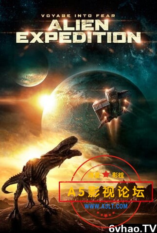  [美国][异形远征队][百度云网盘下载][高清][1080P-MKV][2018年][国英双语中字幕] 