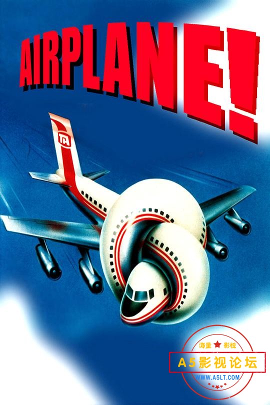 【百度云】[美国]空前绝后满天飞 Airplane! (1980) 【国语】  mkv   2.22G